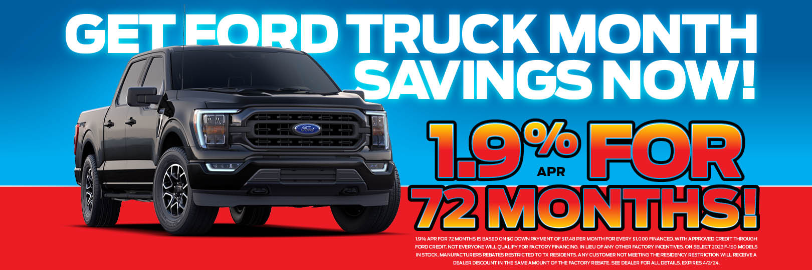 Ford Truck month 1.9% apr for 72 Mos